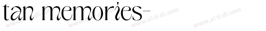 tan memories字体转换